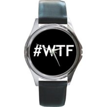 WTF What The F Hashtag Unisex Wrist Watch