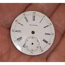 Antique Waltham Porcelain Enamel Watch Face For Pocket Watch 1 3/8